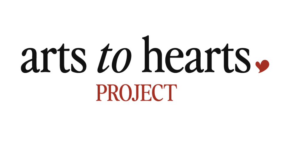 Arts To Hearts Project