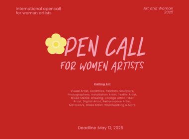 Art and Woman 2025: International Open Call Now Live for Women Artists