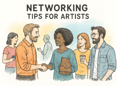 10 Practical Networking Tips for Artists To Boost Career