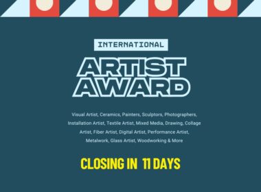 11 Days Left! Submit to the International Artist Award