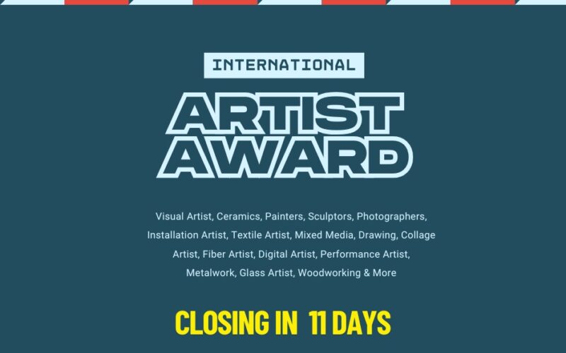 11 Days Left! Submit to the International Artist Award
